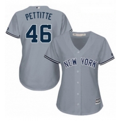 Womens Majestic New York Yankees 46 Andy Pettitte Replica Grey Road MLB Jersey