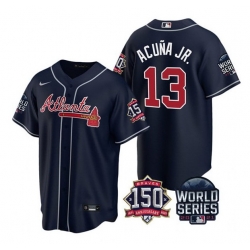 Men Atlanta Braves 13 Ronald Acuna Jr  2021 Navy World Series With 150th Anniversary Patch Cool Base Stitched Jersey