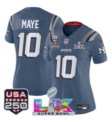 Women New England Patriots 10 Drake Maye Storm Blue 2025 F U S E 1 Star C Patch And Super Bowl LX Patch  USA 250 Patch Rivalries Vapor Limited Football Sti